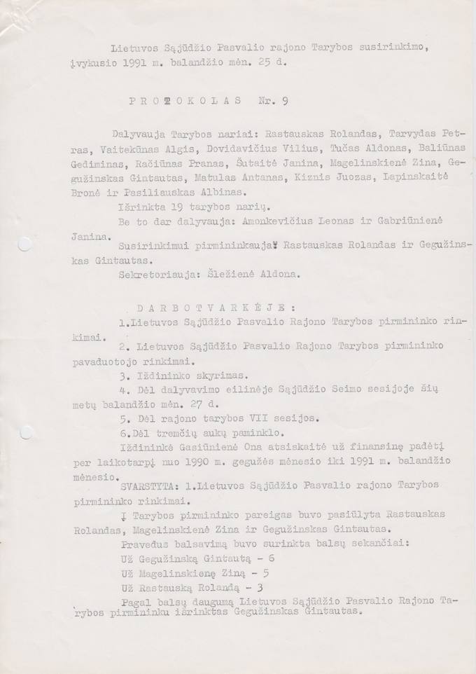 Lietuvos Sajūdžio Pasvalio rajono Tarybos susirinkimo, įvykusio 1991 m. balandžio 25 d., PROTOKOLAS Nr. 9
